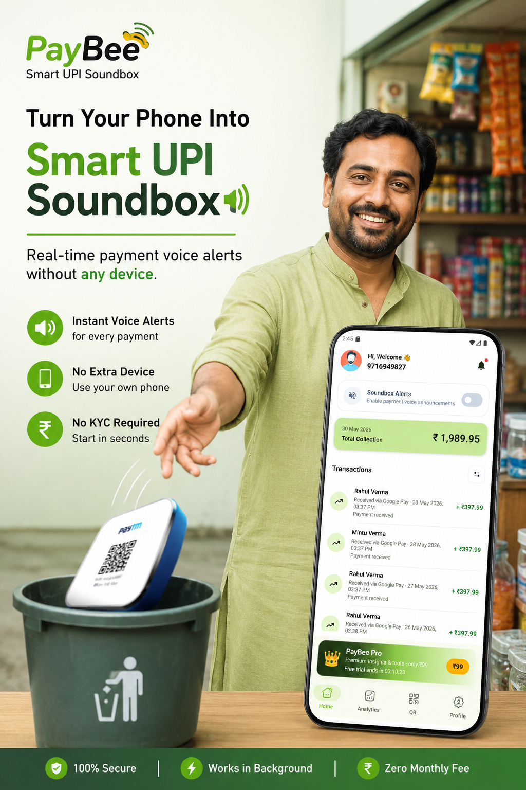 PayBee app home screen showing UPI payment alerts